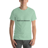 South San Francisco Short-Sleeve Unisex T-Shirt